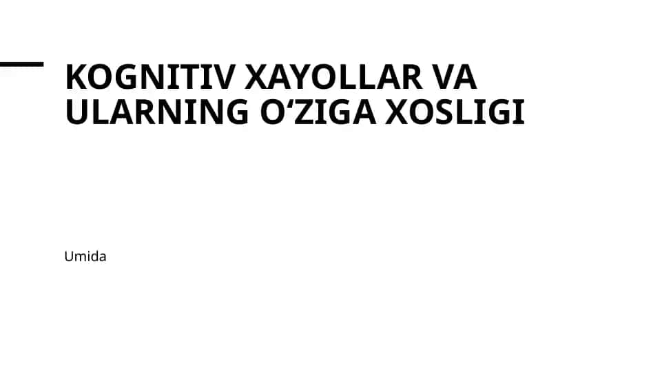 Kognitiv xayollar Va ularning oʻziga xosligi