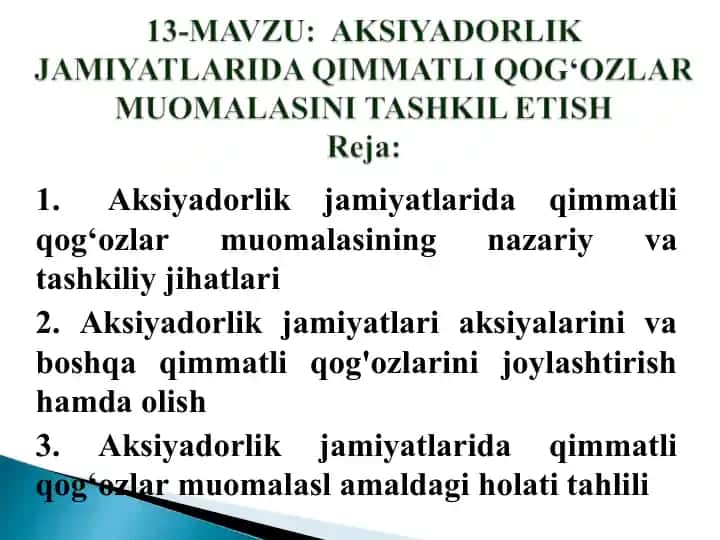 Aksiyadorlik jamiyatlarida qimmatli qog‘ozlar muomalasining nazariy va tashkiliy jihatlari