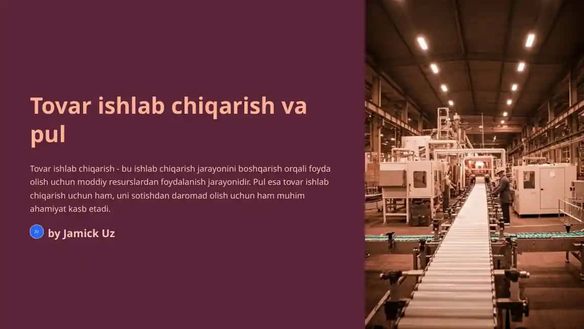 Tovar ishlab chiqarish va pul