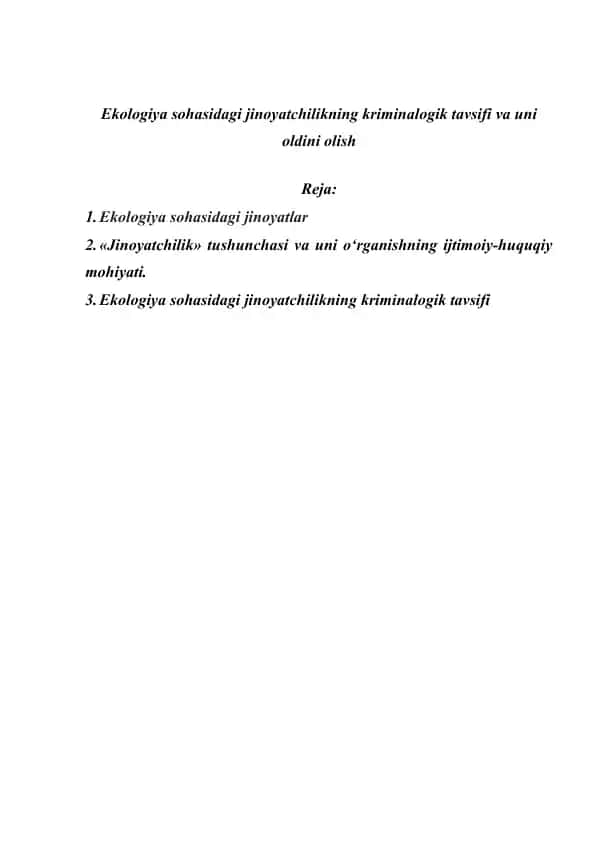 Ekologiya sohasidagi jinoyatchilikning kriminalogik tavsifi va uni oldini olish