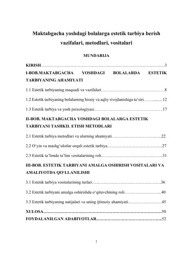 Maktabgacha yoshdagi bolalarga estetik tarbiya berish vazifalari, metodlari, vositalari