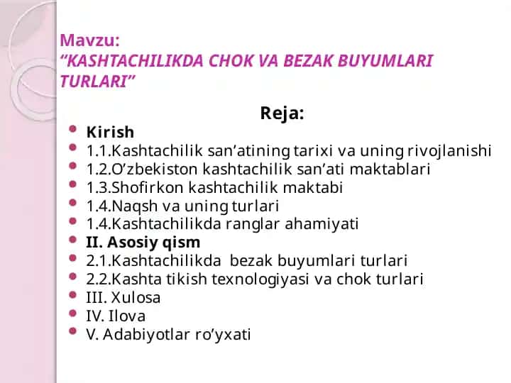 Kashtachilikda Chok va Bezak Buyumlari Turlari