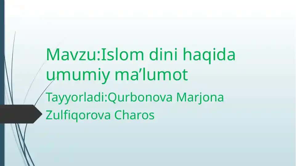 Islom haqida umumiy ma'lumot