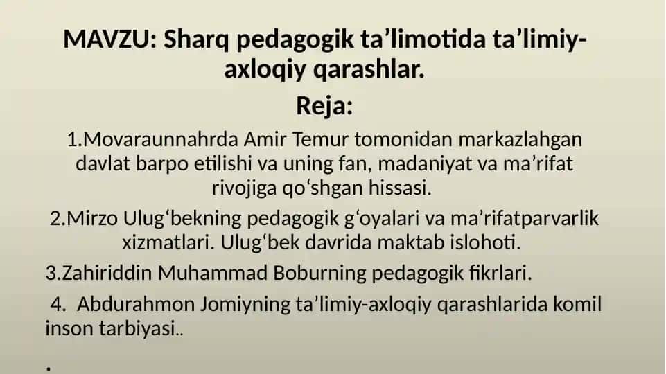 Ta'limiy-axloqiy qarashlar Sharq pedagogik ta'limotida
