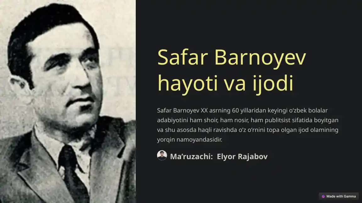 Safar Barnoyev hayoti va ijodi