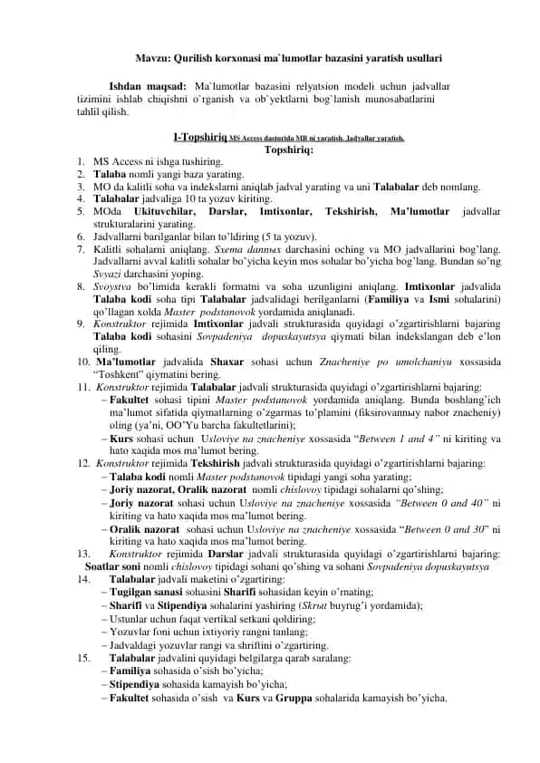 Qurilish korxonasi ma`lumotlar bazasini yaratish usullari