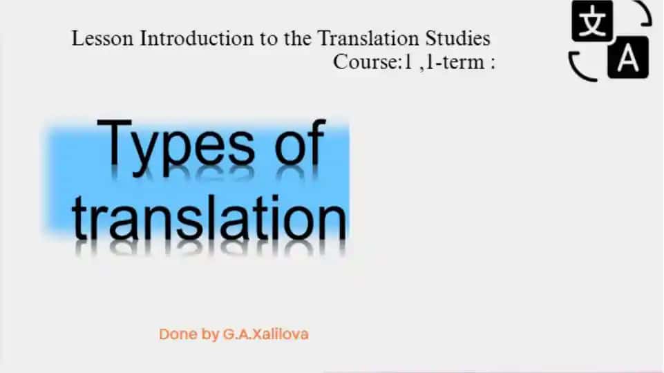 Lesson Introduction to the Translation Studies