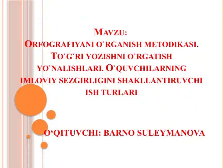 Orfografiya o'rganish metodikasi