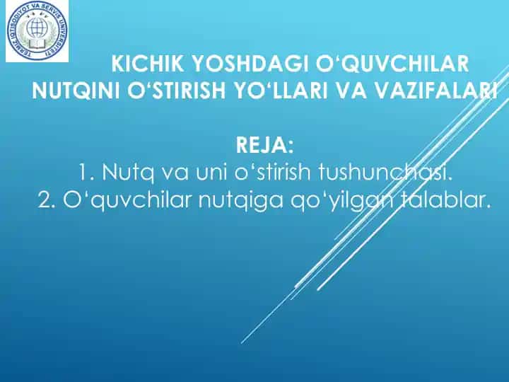 Nutqini O‘stirish Yo‘llari va Vazifalari