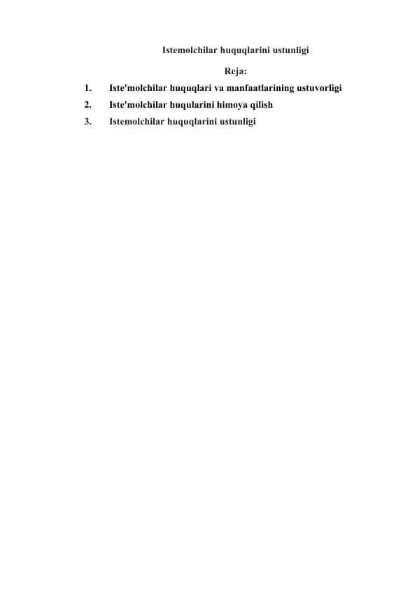 Istemolchilar huquqlarini ustunligi