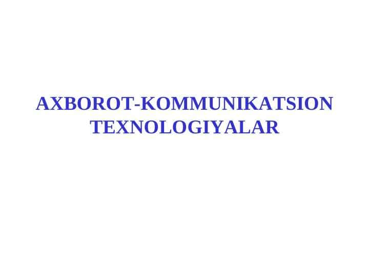 Internet texnologiyasi va xizmatlari