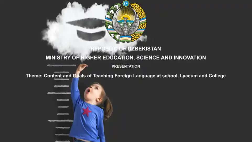 Content and Goals of Teaching Foreign Language at school, Lyceum and College