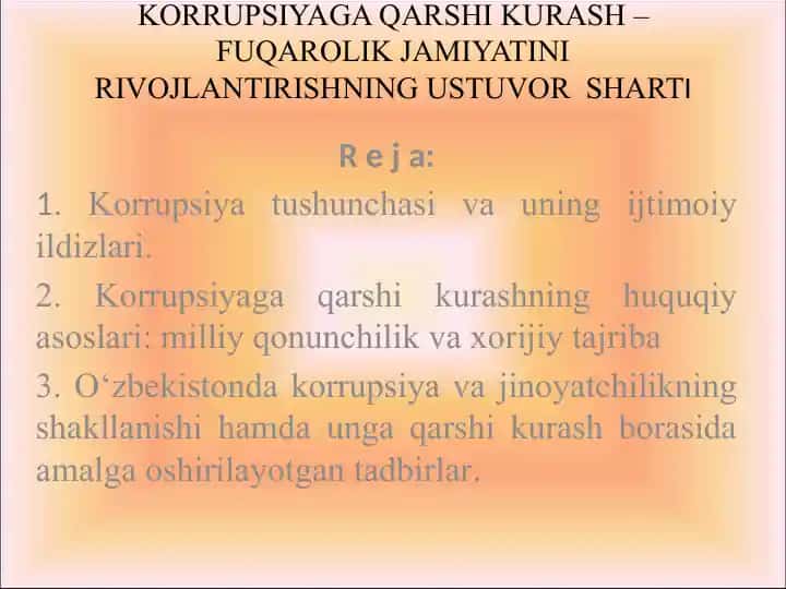 Korrupsiyaga Qarshi Kurash – Fuqarolik Jamiyatini Rivojlantirishning Ustuvor Sharti