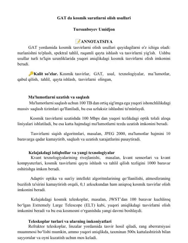 GAT da kosmik suratlarni olish usullari
