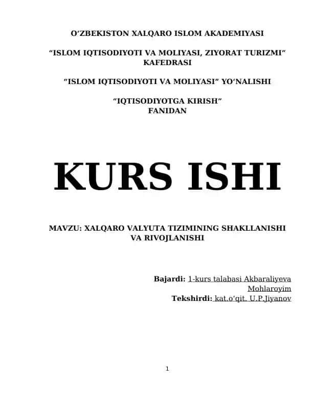 Xalqaro Valyuta Tizimining Shakllanishi va Rivojlanishi