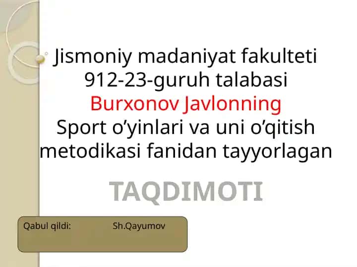 Sport o’yinlari va uni o’qitish metodikasi
