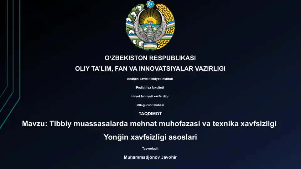 Tibbiy muassasalarda mehnat muhofazasi va texnika xavfsizligi