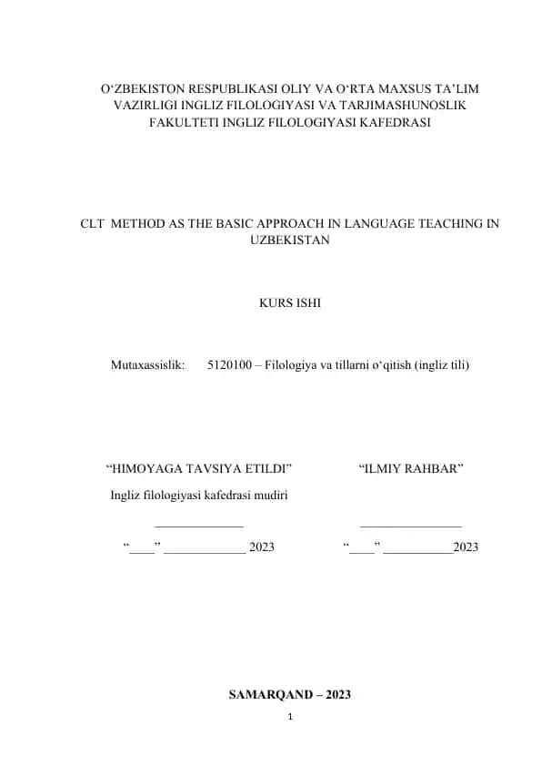 CLT METHOD AS THE BASIC APPROACH IN LANGUAGE TEACHING IN UZBEKISTAN