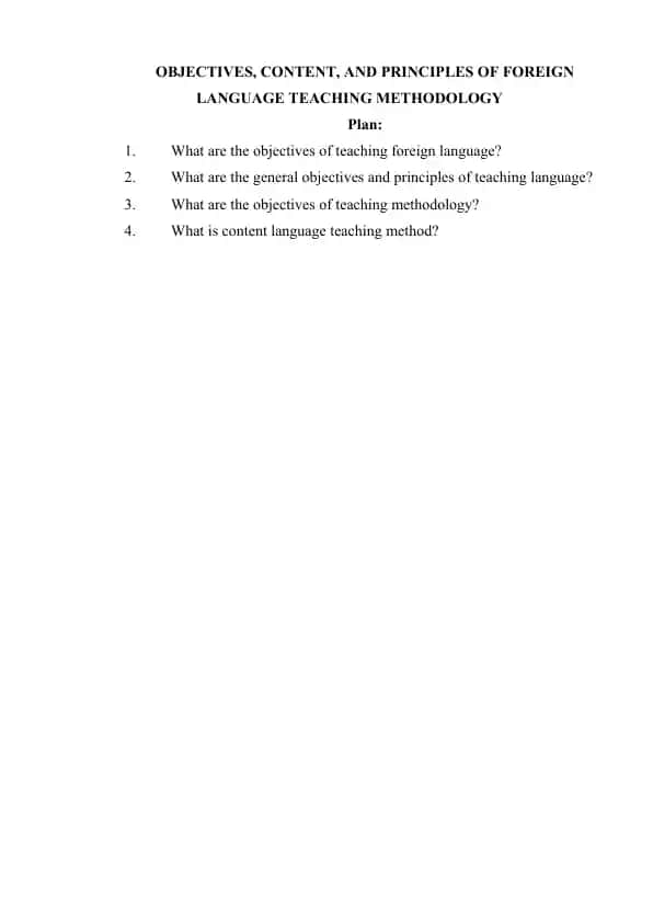 Objectives, Content, and Principles of Foreign Language Teaching Methodology