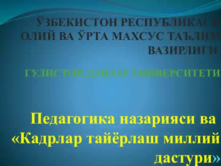 "Kadrlar tayyorlash milliy dasturi"