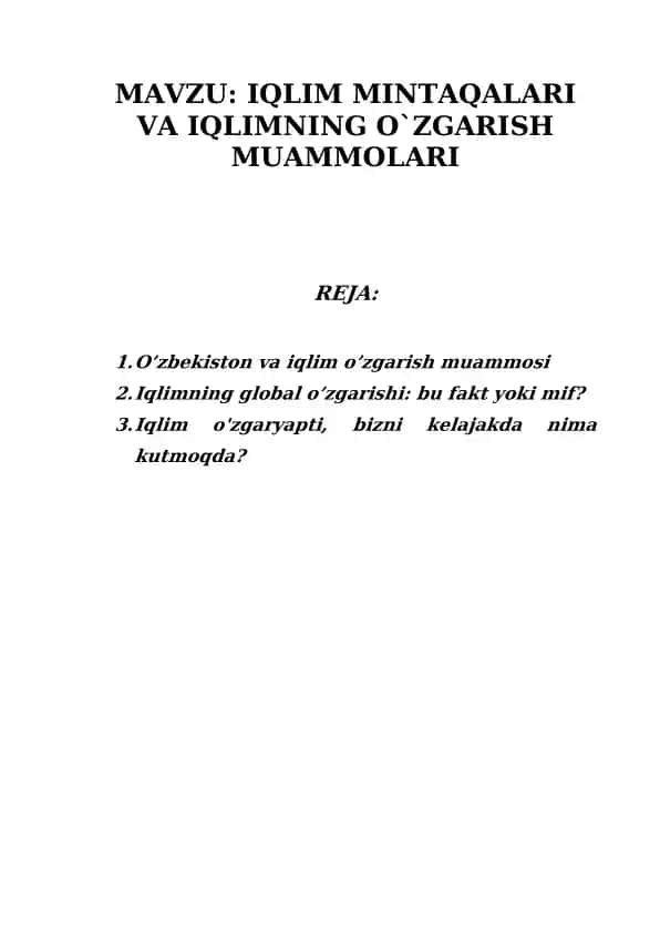 IQLIM MINTAQALARI VA IQLIMNING O`ZGARISH MUAMMOLARI