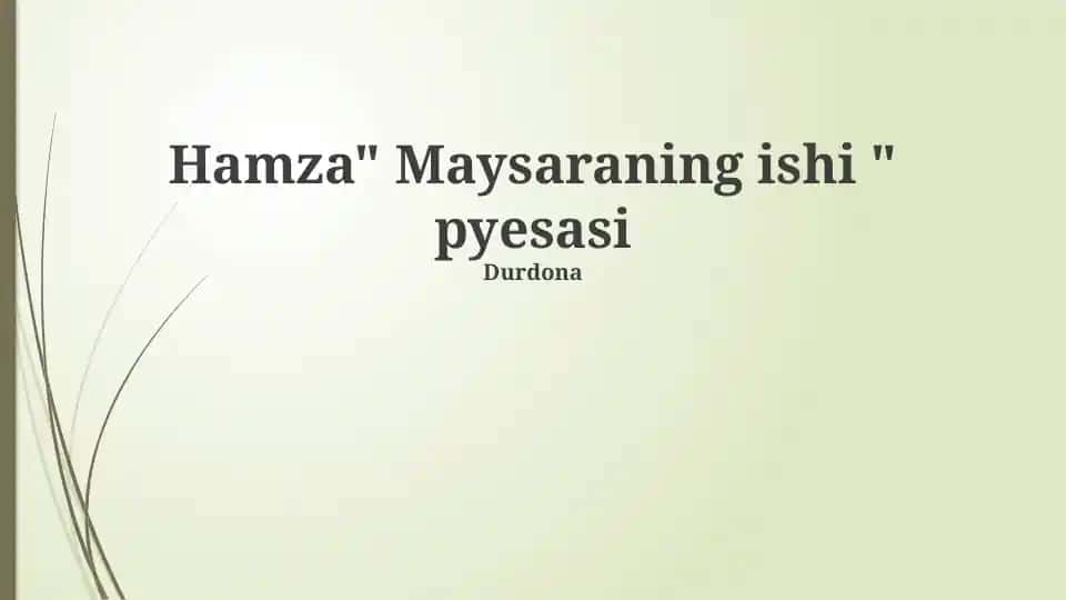"Maysaraning ishi" pyesasi