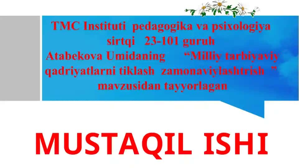 Milliy tarbiyaviy qadriyatlarni tiklash zamonaviylashtrish