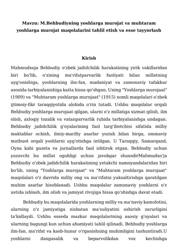 M.Behbudiyning yoshlarga murojat va muhtaram yoshlarga murojat maqolalarini tahlil etish va esse tayyorlash