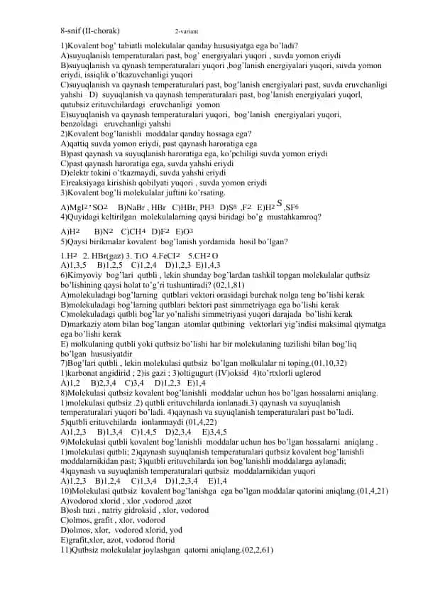 Kovalent bog’ tabiatli molekulalar hususiyatlari