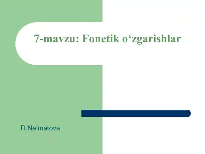 Fonetiko‘zgarishlar
