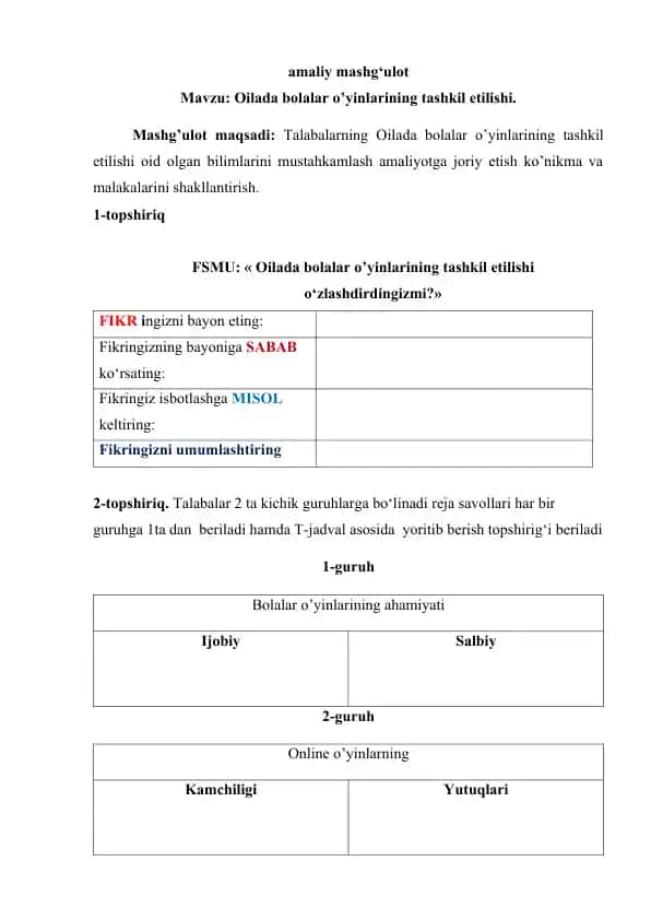 Oilada bolalar o’yinlarining tashkil etilishi.
