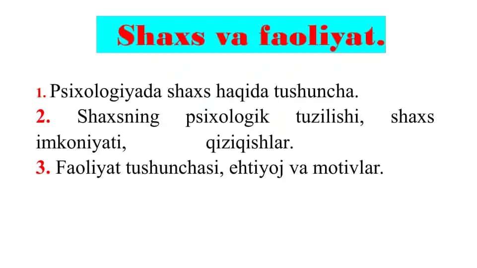 Psixologiyada shaxs haqida tushuncha