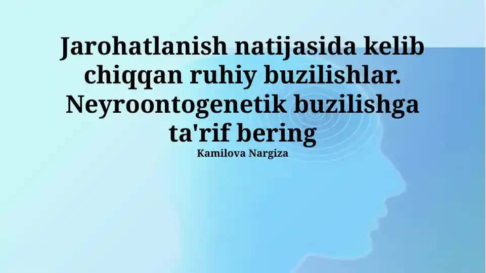 Neyroontogenetik buzilishga ta'rif