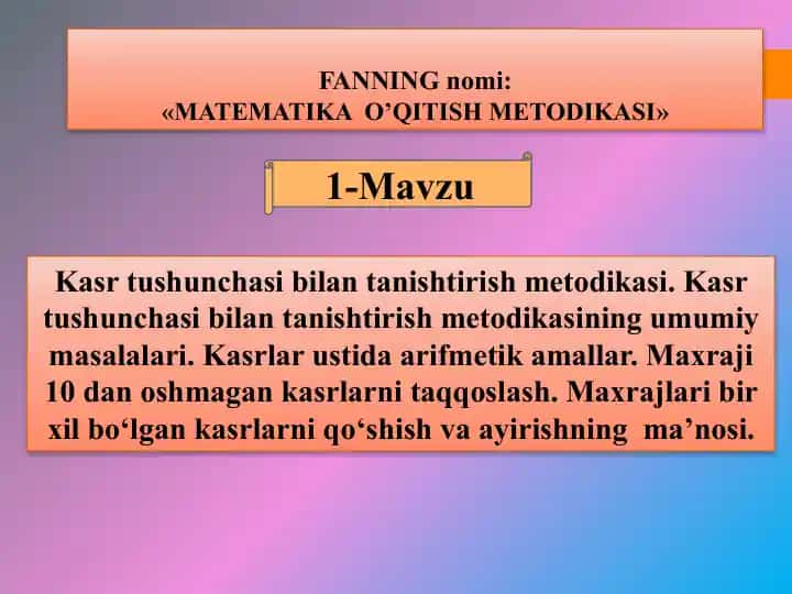 "MATEMATIKA O’QITISH METODIKASI"
