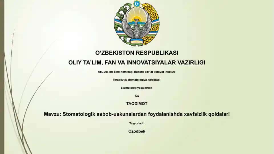 Stomatologik asbob-uskunalardan foydalanishda xavfsizlik qoidalari