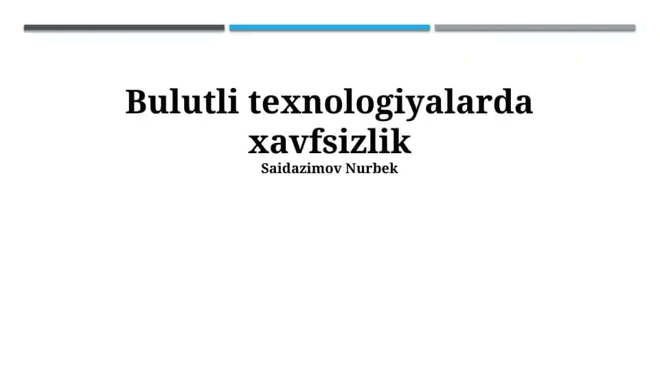 Bulutli texnologiyalarda xavfsizlik