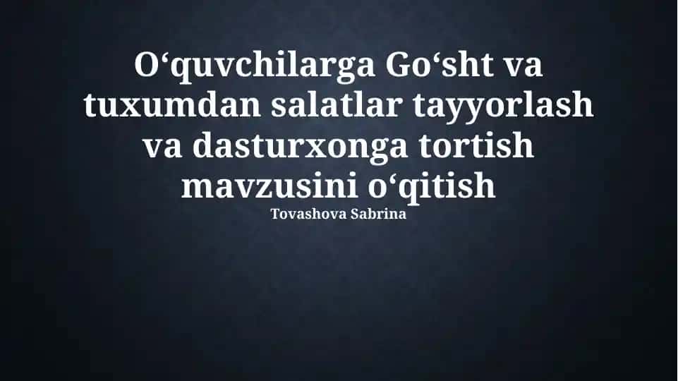 Go'sht va tuxum salatlarini tayyorlash va dasturxonga tortish