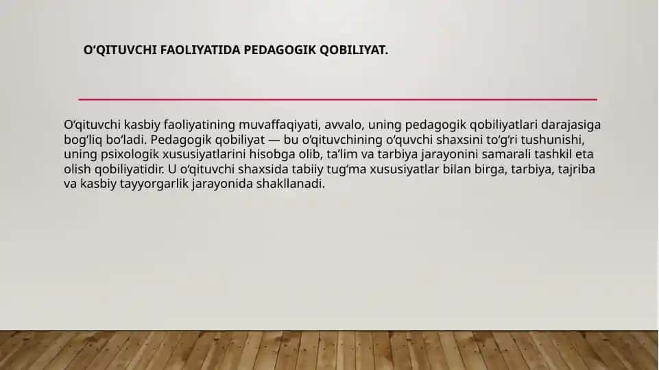 O‘qituvchi faoliyati va pedagogik qobiliyat