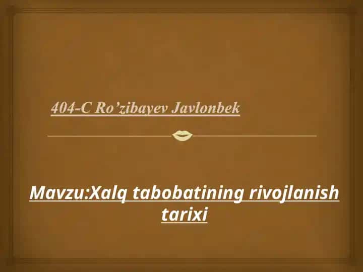 Xalqtabobati ning rivojlanishi tarixi