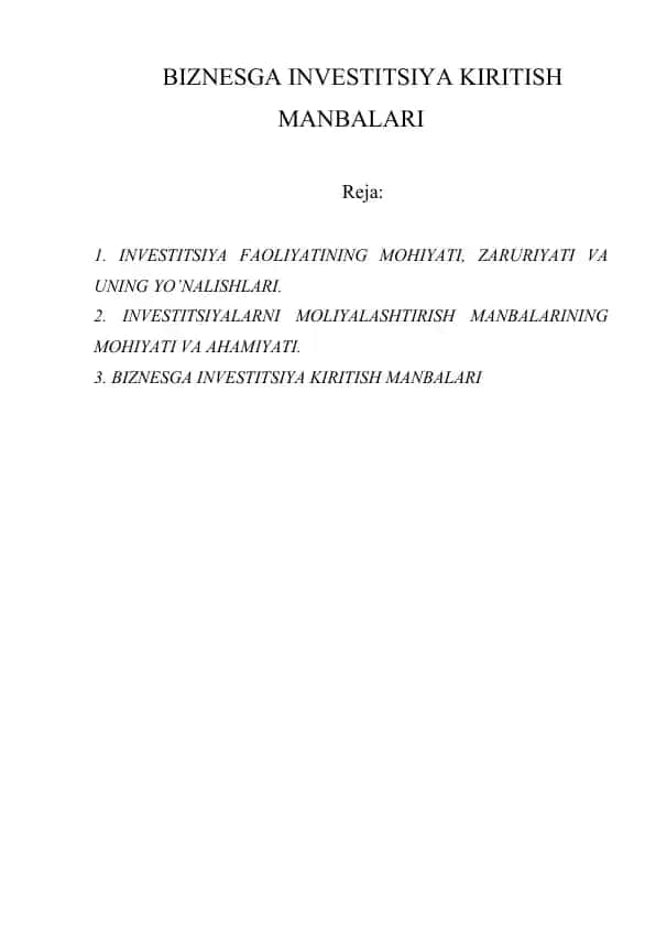 BIZNESGA INVESTITSIYA KIRITISH MANBALARI