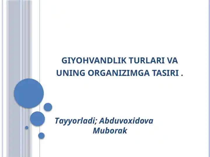 Giyohvandlik va uning turlari
