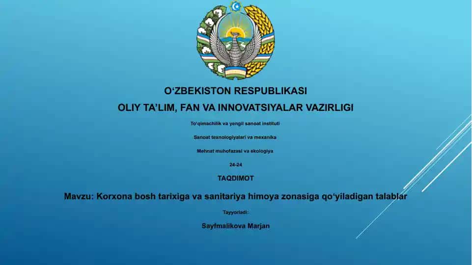 Korxona bosh tarixiga va sanitariya himoya zonasiga qoʻyiladigan talablar