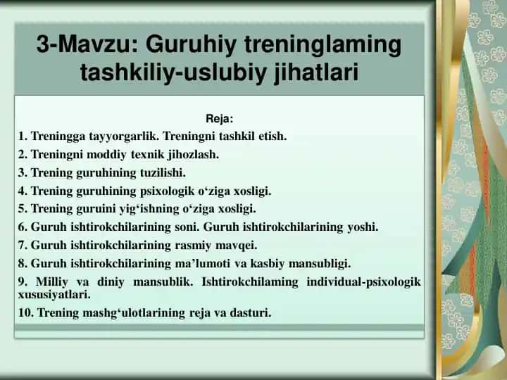 Guruhiy treninglarning tashkiliy-uslubiy jihatlari