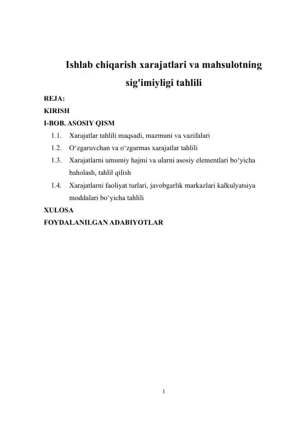 Ishlab chiqarish xarajatlari va mahsulotning sig'imiyligi tahlili