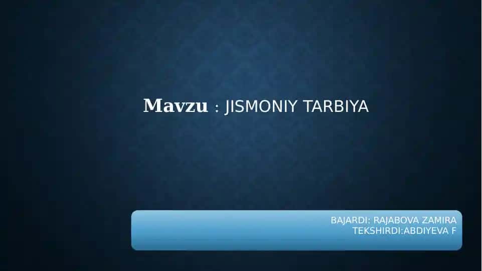 Jismoniy tarbiya