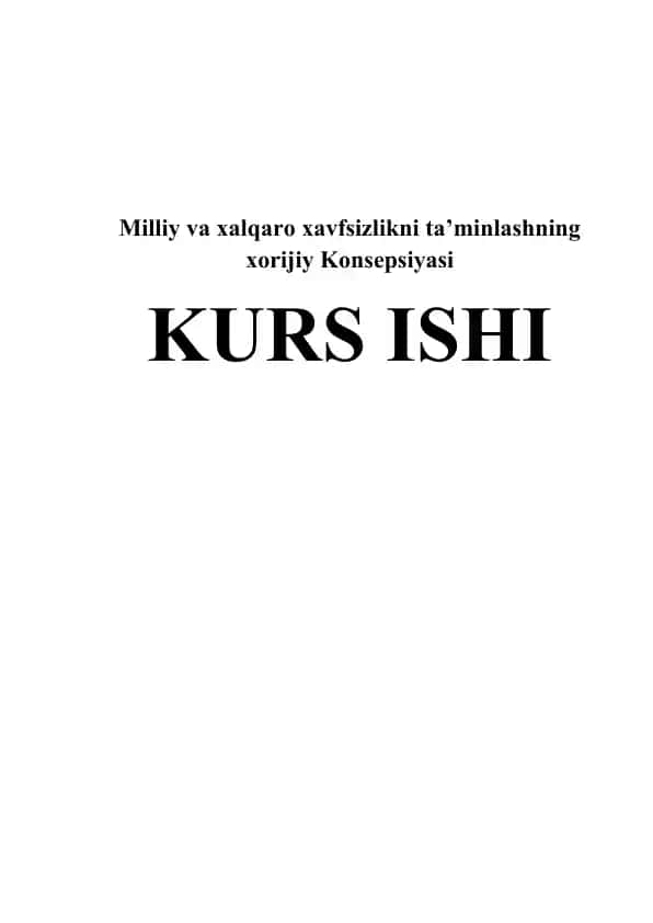 Milliy va xalqaro xavfsizlikni ta’minlashning xorijiy Konsepsiyasi