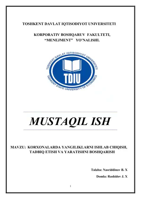 KORXONALARDA YANGILIKLARNI ISHLAB CHIQISH, TADBIQ ETISH VA YARATISHNI BOSHQARISH