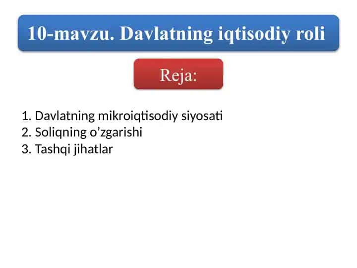 Davlatning mikroiqtisodiy siyosati