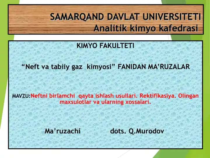 Neft va tabiiy gaz kimyosi ma'ruzalar