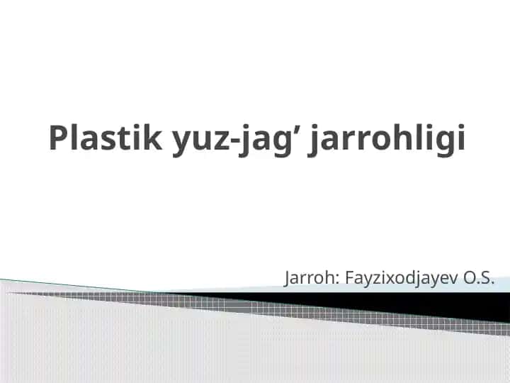 Plastik yuz-jag’ jarrohligi